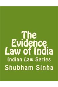 The Evidence Law of India