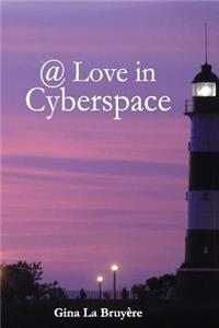 @ Love in Cyberspace