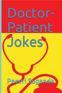 Doctor-Patient Jokes