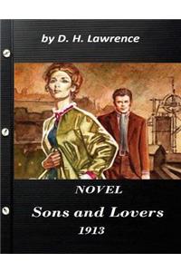Sons and Lovers (Centaur Classics) NOVEL by D. H. Lawrence 1913