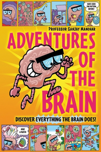 Adventures of the Brain