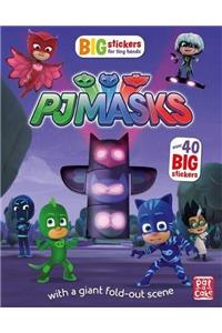 PJ Masks: Big Stickers for Tiny Hands