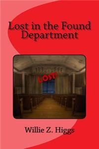 Lost in the Found Department