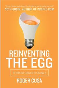 Reinventing the Egg