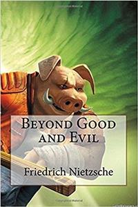 Beyond Good and Evil