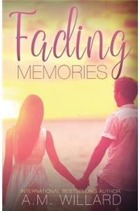 Fading Memories