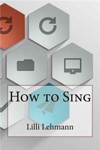 How to Sing