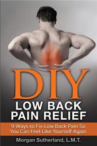 DIY Low Back Pain Relief