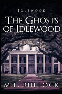 Ghosts of Idlewood