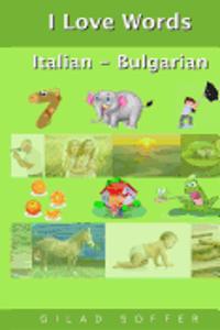 I Love Words Italian - Bulgarian