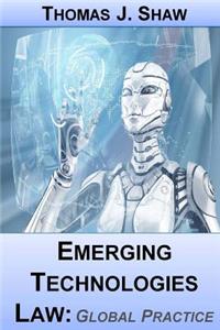 Emerging Technologies Law