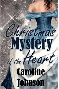 Christmas Mystery of the Heart: Clean Short Read Regency Mystery Romance