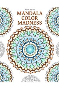 Mandala Color Madness