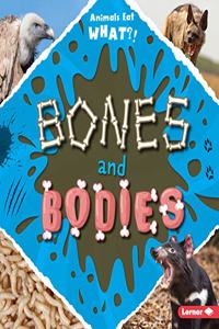 Bones and Bodies