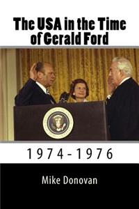 The USA in the Time of Gerald Ford: 1974-1976