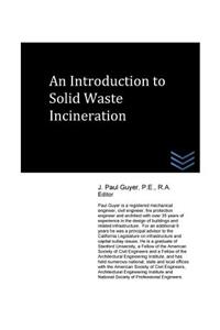 An Introduction to Solid Waste Incineration