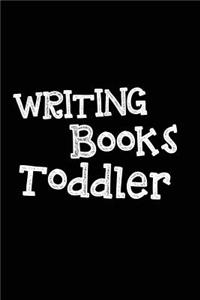 Writing Books Toddler