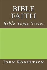 Bible Faith