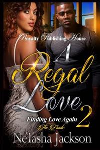 A Regal Love 2