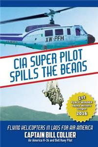 CIA Super Pilot Spills the Beans