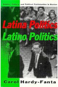 Latina Politics, Latino Politics