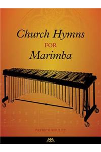 Church Hymns for Marimba