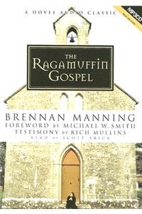 The Ragamuffin Gospel