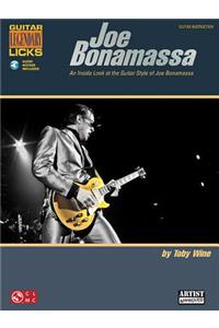 Joe Bonamassa Legendary Licks - An Inside Look at the Guitar Style of Joe Bonamassa (Book/Online Audio)