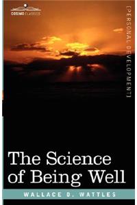 The Science of Being Well