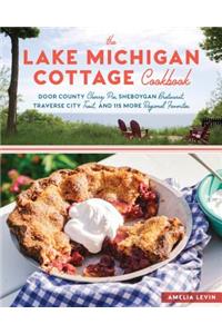 The Lake Michigan Cottage Cookbook