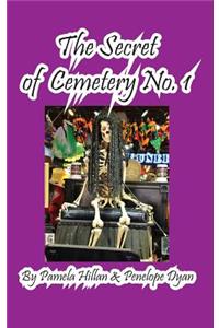 Secret Of Cemetery No. 1