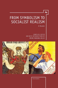 From Symbolism to Socialist Realism