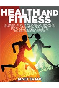 Health and Fitness