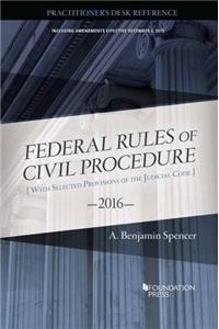 Federal Rules of Civil Procedure, Practitioner's Desk Reference