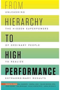 From Hierarchy to High Performance