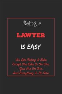 Being A Lawyer Is Easy