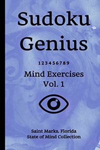 Sudoku Genius Mind Exercises Volume 1