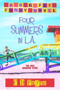 Four Summers in L.A.: The Nick Davidson Story