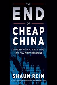 End of Cheap China Lib/E