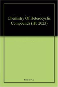 Chemistry Of Heterocyclic Compounds (Hb 2023)