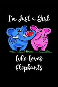 Just A Girl Who Loves Elephants