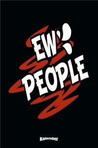 Mein Ew People Kalender