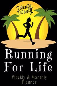 Running For Life 2020 Weekly & Monthly Planner