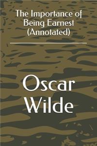 The Importance of Being Earnest (Annotated)