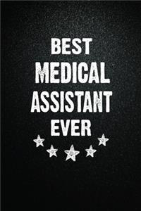 Best Medical assistant Ever