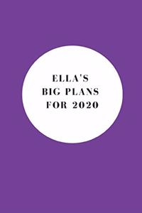 Ella's Big Plans For 2020 - Notebook/Journal/Diary - Personalised Girl/Women's Gift - Birthday/Party Bag Filler - 100 lined pages (Purple)