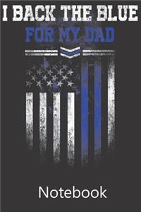 I Back The Blue For My Dad