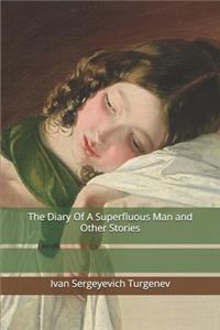 The Diary Of A Superfluous Man and Other Stories