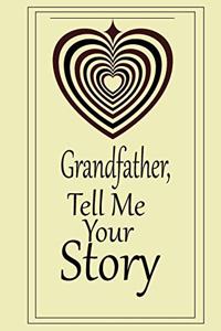 Grandfather, I want to hear your story