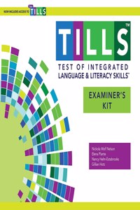 Test of Integrated Language and Literacy Skills(tm) (Tills(tm)) Examiner's Kit